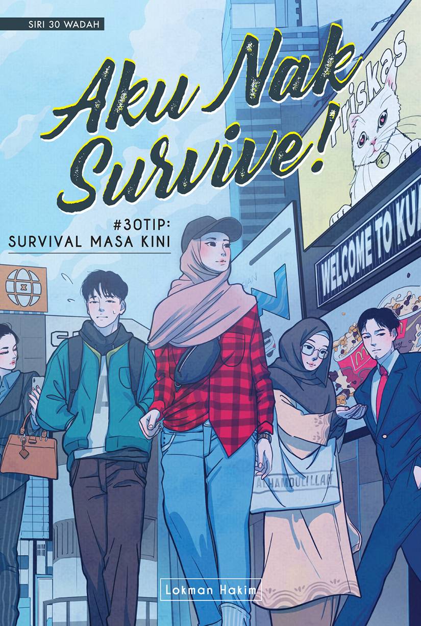 Aku Nak Survive! (Paperback)