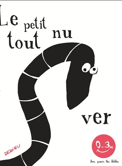 Le petit nu tout ver (Hardcover)