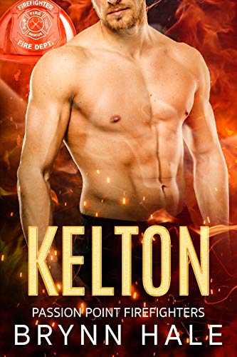 Kelton (Passion Point Firefighters #2)