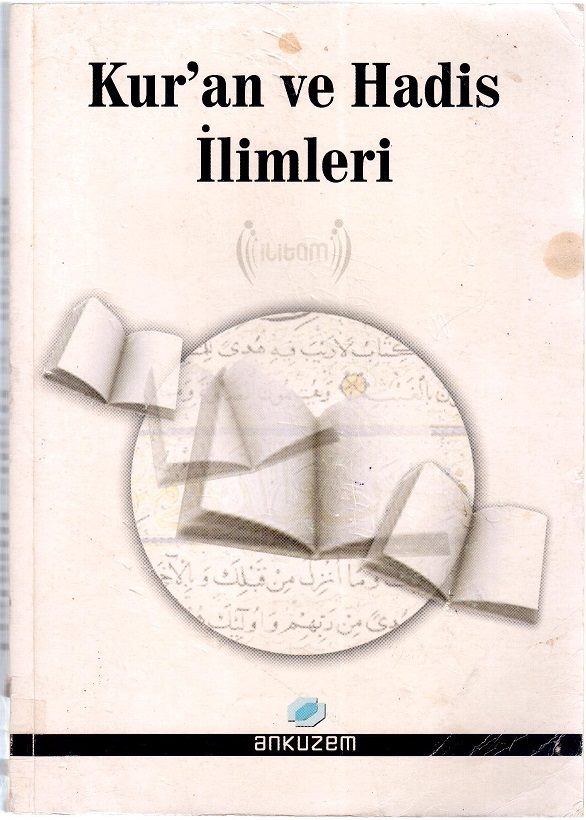 Kur'an ve Hadis İlimleri