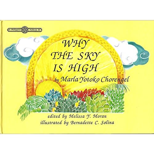 Why The Sky Is High By Marla Yotoko Chorengel Why The Sky Is High By Marla Yotoko Chorengel