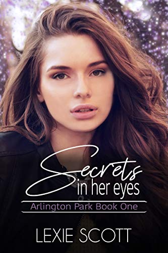 Secrets In Her Eyes (Arlington Park, #1)