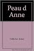 Peau d'Anne by Josée Pelletier