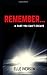 Remember...: A Past You Can...