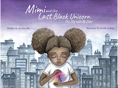 Mimi and the Last Black Unicorn: The City with No Color
