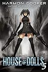 House of Dolls 5: A Superhero Thriller House of Dolls 5: A Superhero Thriller