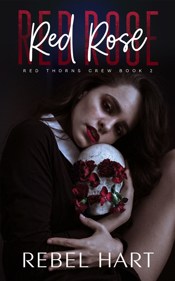 Red Rose (Red Thorns Crew #2)