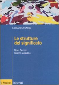 Le strutture del significato (Perfect Paperback)