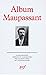 Album Maupassant: ICONOGRAP...