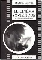 Le cinéma soviétique de Khrouchtchev à Gorbatchev