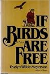 If Birds Are Free If Birds Are Free