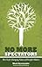 No More Spectators: 8 Life-...