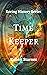 Time Keeper (Saving History Series Book 1)