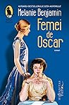 Femei de Oscar by Melanie Benjamin