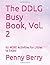 The DDLG Busy Book, Vol. 2 by Penny Berry