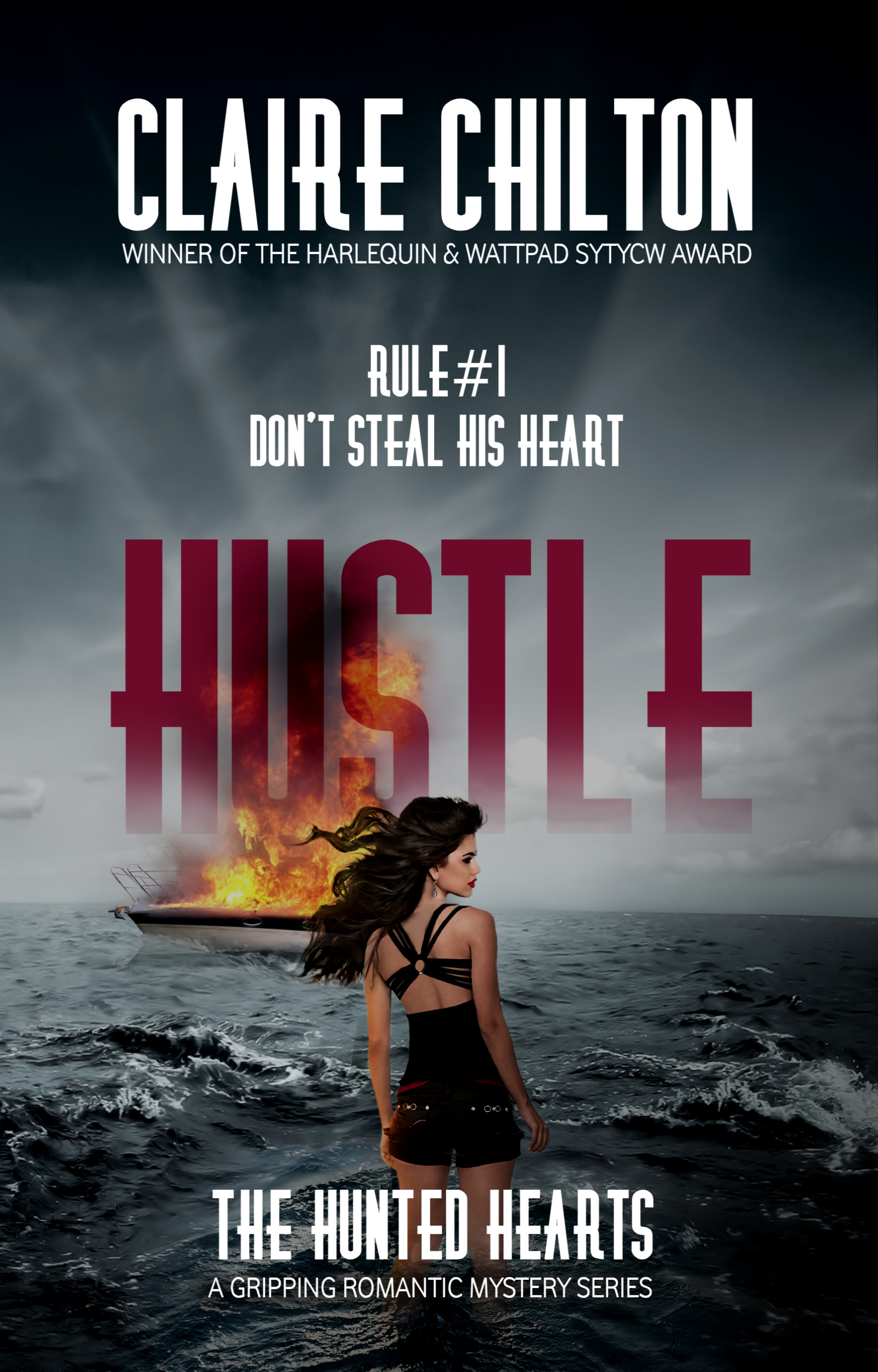 Hustle (The Hunted Hearts, #1)