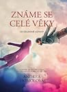 Známe se celé věky
