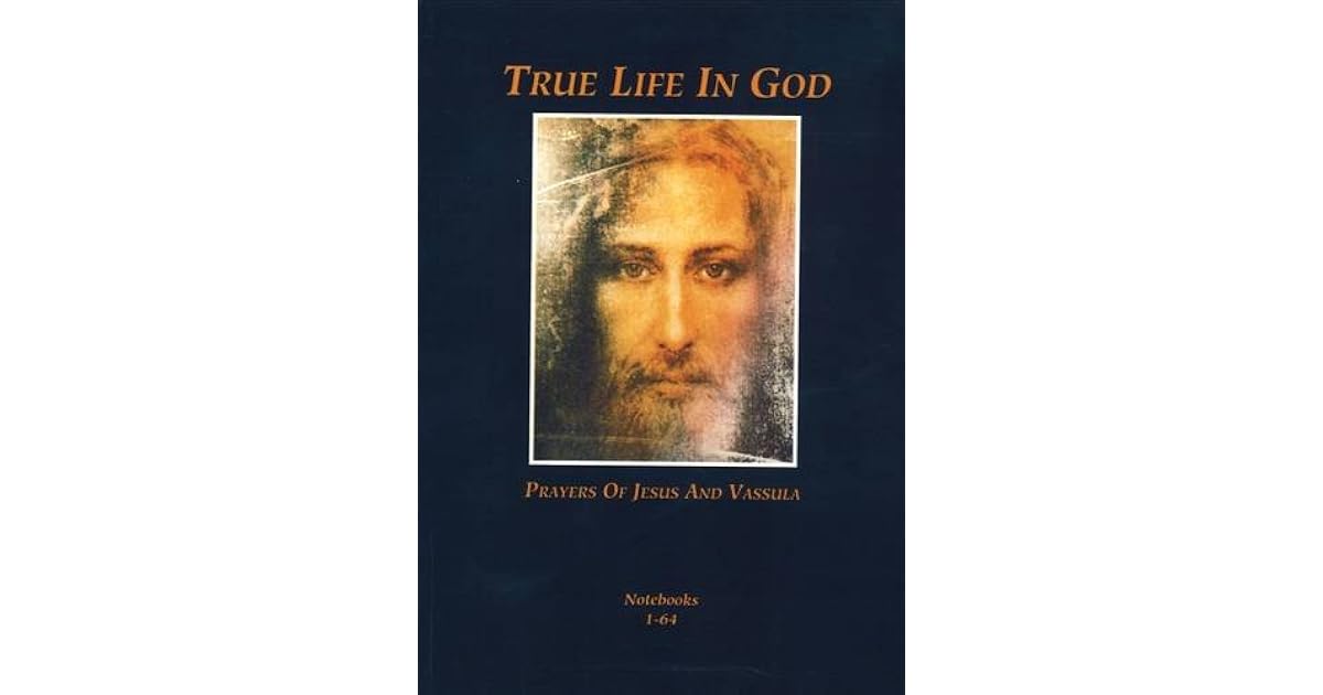 Vassula Rider True Life in God: Prayers of Jesus and Vassula by Vassula Ryden