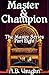 Master & Champion (Master #5)