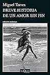 Breve historia de un amor sin fin (Andanzas) (Spanish Edition) Breve historia de un amor sin fin (Andanzas) (Spanish Edition)