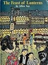 The Feast of Lanterns by Allen Say