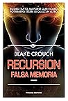 Recursion  by Blake Crouch