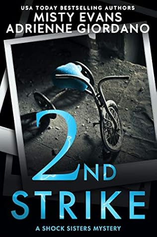 2nd Strike (Schock Sisters, #2)