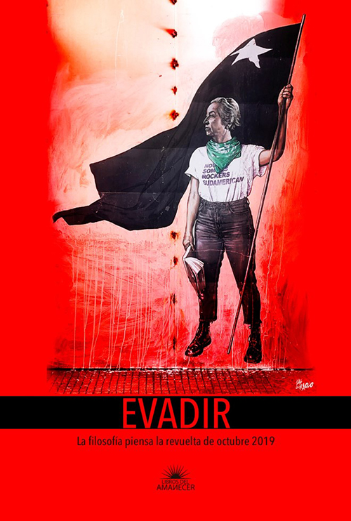 Evadir. La filosofía piensa la revuelta de octubre 2019