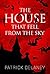 The House that Fell from th...