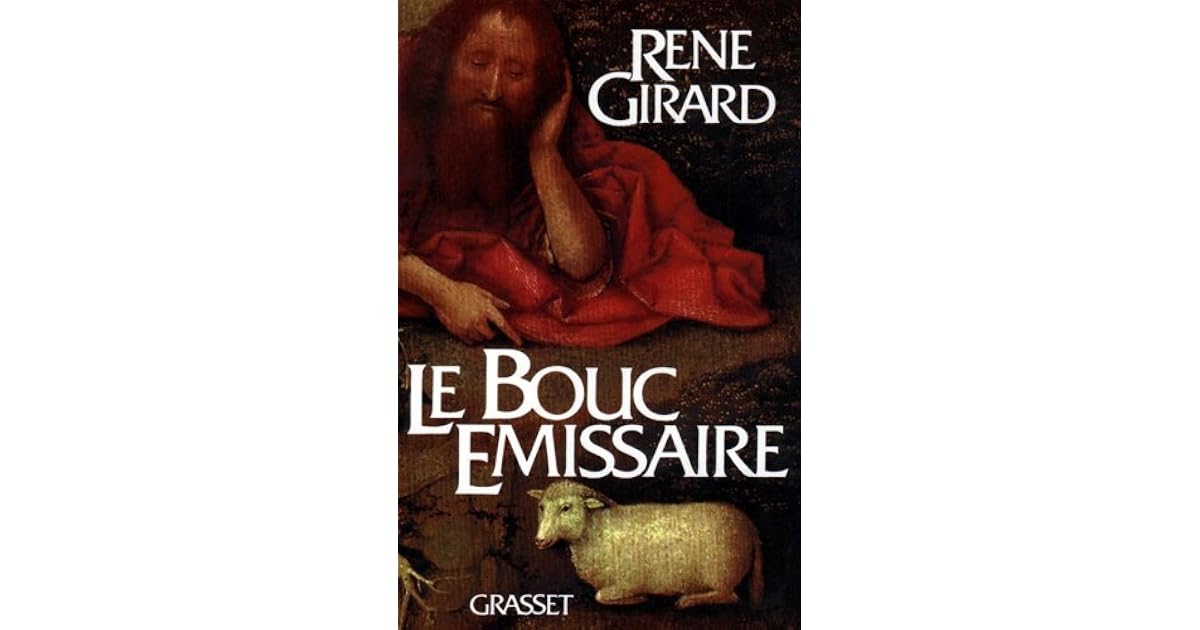 Le Bouc missaire By Ren Girard