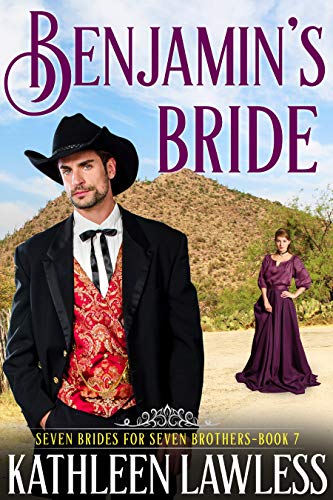 Benjamin's Bride (Seven Brides for Seven Brothers, #7)