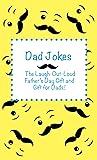 Dad Jokes: The La...