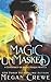 Magic Unmasked (Conspiracy of Magic, #0.5)