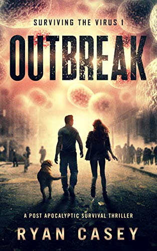 Outbreak (Surviving the Virus #1)