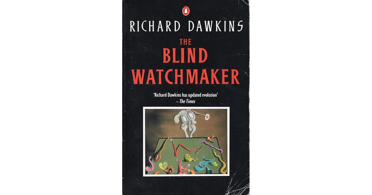 The Blind Watchmaker by Richard Dawkins