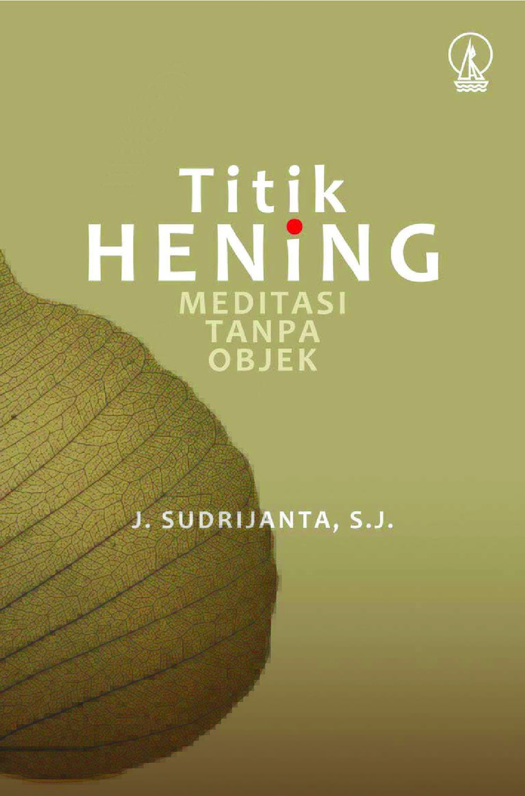 Titik Hening, Meditasi Tanpa Objek