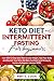 KETO DIET AND INTERMITTENT FASTING FOR BEGINNERS by Amy J. Cook