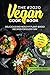 The #2020 Vegan Cookbook: D...