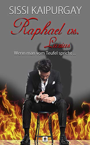 Raphael vs. Luzius: Wenn man vom Teufel spricht ... (Wilde Engel 4)