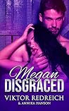 Megan Disgraced