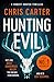 Hunting Evil