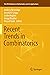 Recent Trends in Combinatorics by Andrew Beveridge