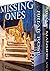 The Missing Ones: A Collection Of Riveting Haunted House Mysteries