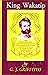 King Wakatip: How William G...