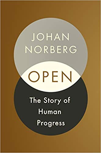 Open: The Story of Human Progress (Hardcover)