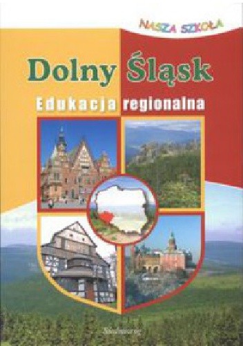 Dolny Śląsk. Edukacja regionalna