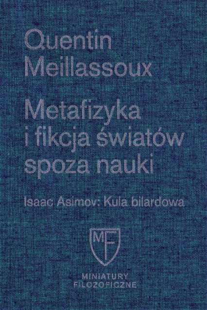 Metafizyka i fikcja światów spoza nauki