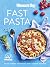 Fast Pasta