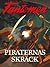 Lee Falk's Fantomen: Pirate...