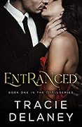 Entranced (Rogues, #1) 